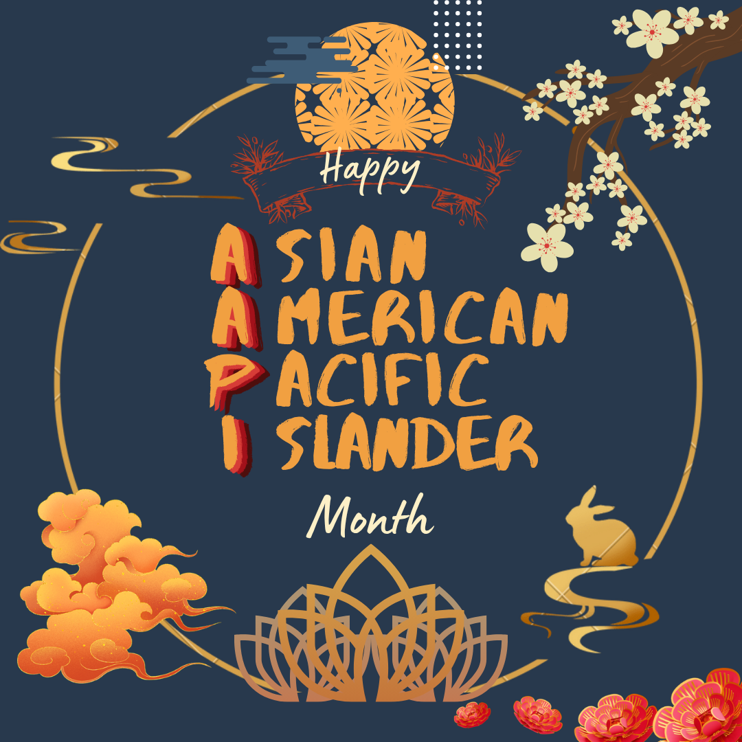 An Asian American & Pacific Islander Month celebration graphic for Asian Student Association.