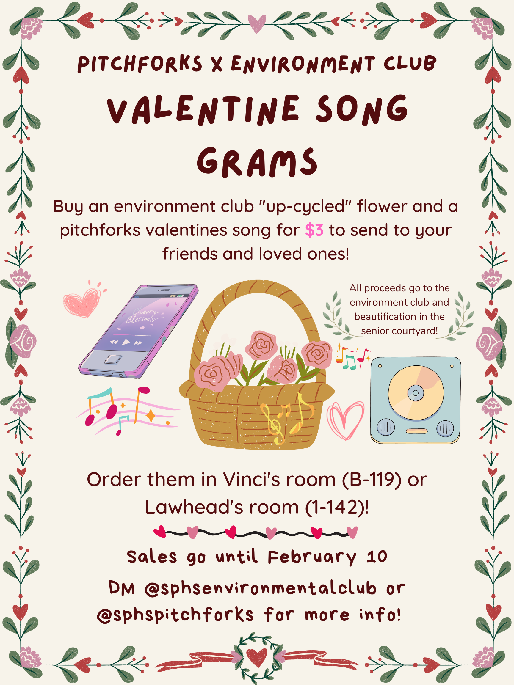 A poster advertising Valentine Grams from my high school's a cappella group, Pitchforks, in collaboration with Environmental Club to raise money for campus beautification.